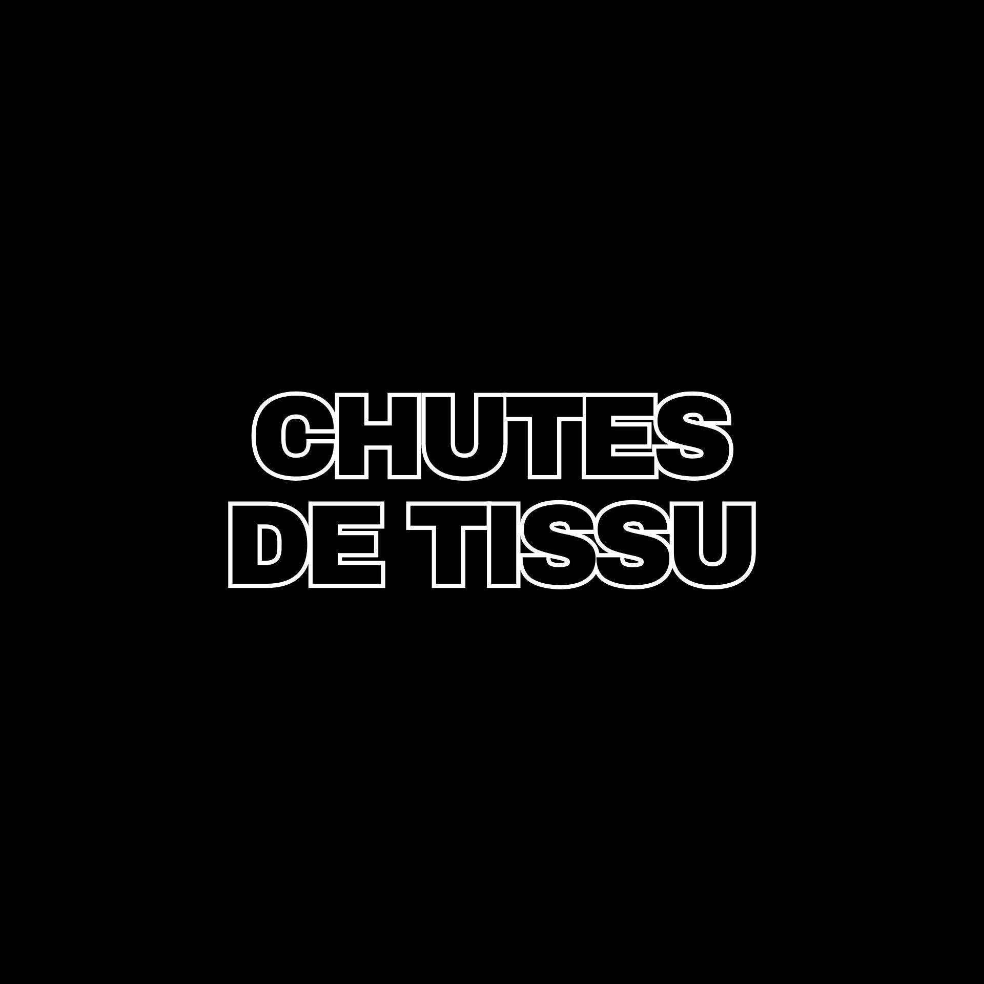 Chutes de Tissu